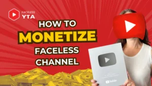 how to monetize faceless youtube channel FacelessYTAutomation