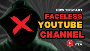 how to start a faceless youtube channel - faceless youtube automation services