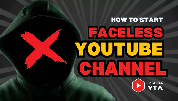 How to Start a YouTube Automation Channel & Monetize It Fast (Step-by-Step) 3 how to start a faceless youtube channel - faceless youtube automation services